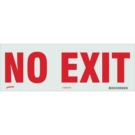 Brady Exit Sign, Polyester, 10" W, 3-1/2" H, No Exit, White 62030S